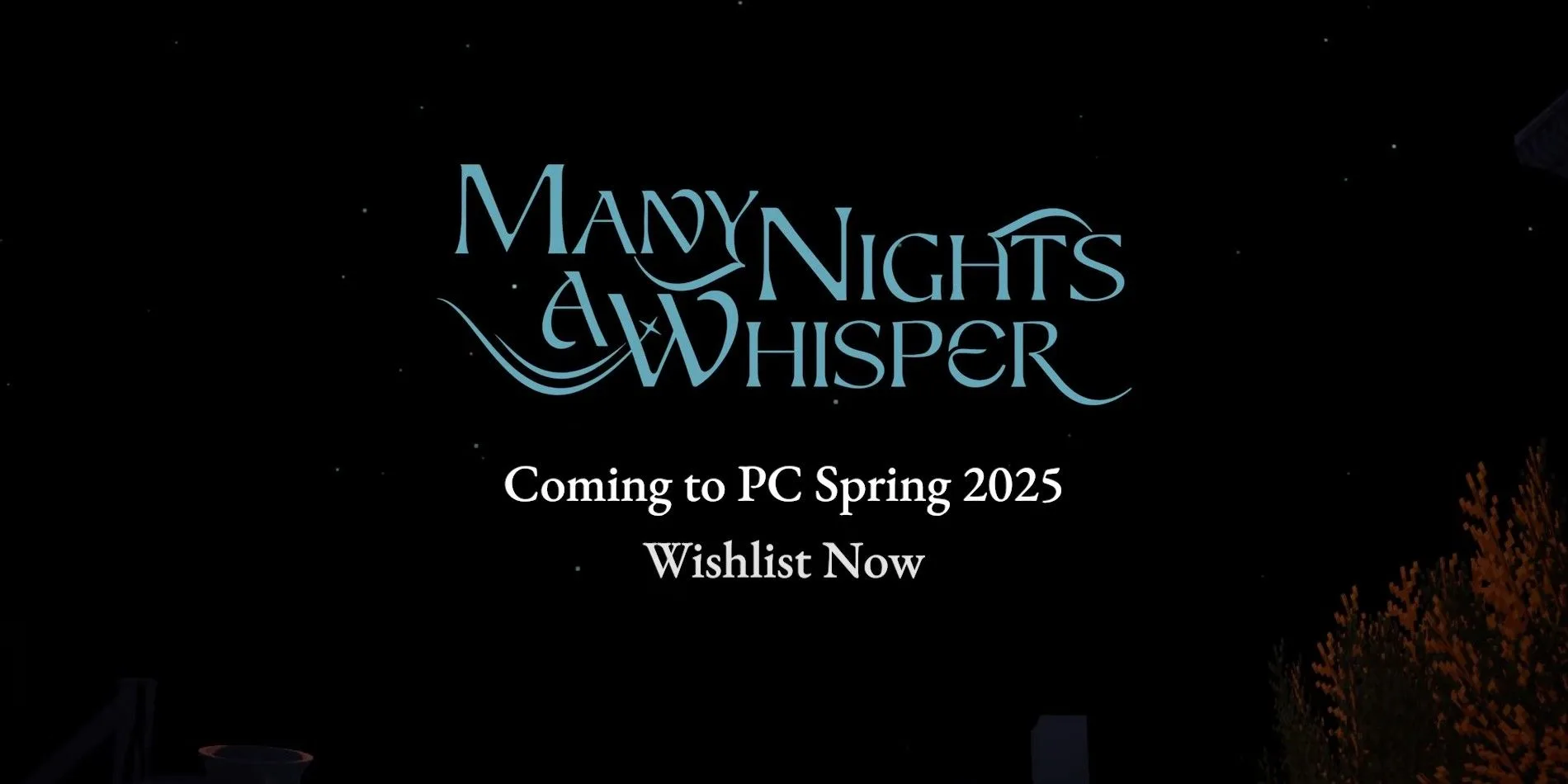 Many Nights A Whisper – Official Reveal Trailer